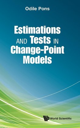 Pons, O: Estimations And Tests In Change-point Models