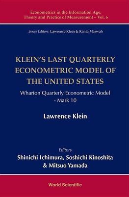 Klein's Last Quarterly Econometric Model of the United States