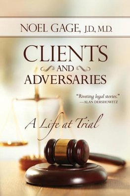 Clients and Adversaries