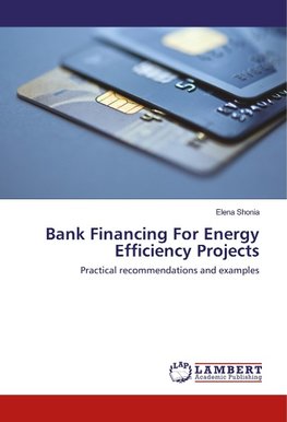 Bank Financing For Energy Efficiency Projects