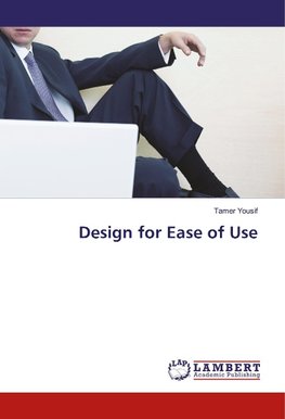 Design for Ease of Use