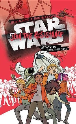 Star Wars: Join the Resistance 03:  Attack on Starkiller Base