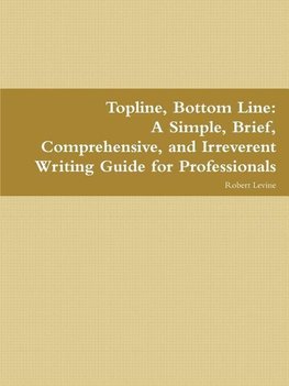 Topline, Bottom Line