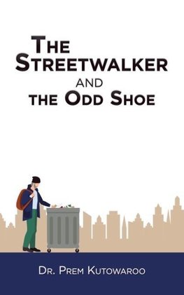 The Streetwalker and the Odd Shoe