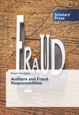 Auditors and Fraud Responsibilities