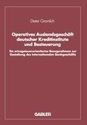 Operatives Auslandsgeschäft deutscher Kreditinstitute und Besteuerung