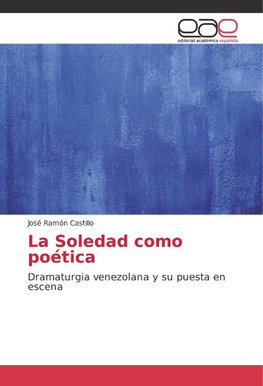 La Soledad como poética