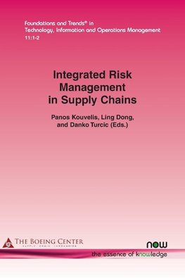 Kouvelis, P: Integrated Risk Management in Supply Chains