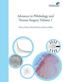 Advances in Phlebology and Venous Surgery Volume 1