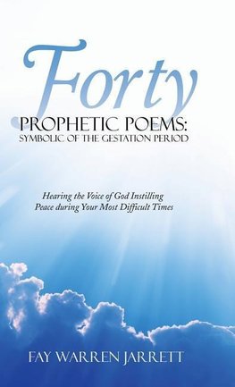 Forty Prophetic Poems