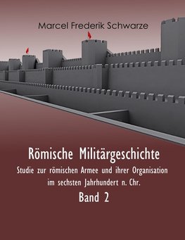 Römische Militärgeschichte Band 2