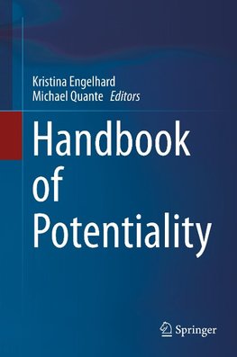 Handbook of Potentiality