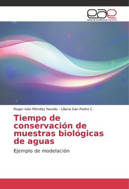 Tiempo de conservación de muestras biológicas de aguas