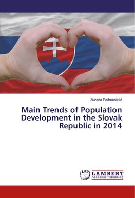 Main Trends of Population Development in the Slovak Republic in 2014