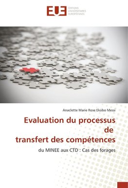 Evaluation du processus de transfert des compétences