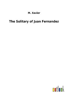 The Solitary of Juan Fernandez