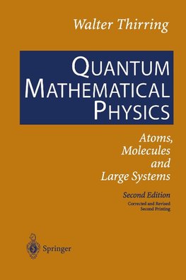 Quantum Mathematical Physics