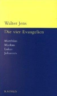 Die vier Evangelien