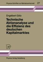 Technische Aktienanalyse und die Effizienz des deutschen Kapitalmarktes