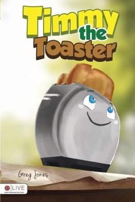 Timmy the Toaster