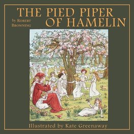 The Pied Piper of Hamelin