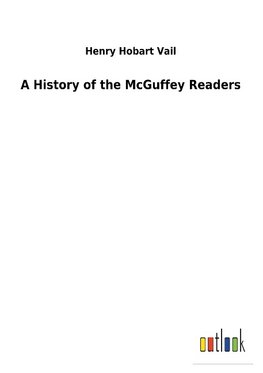 A History of the McGuffey Readers