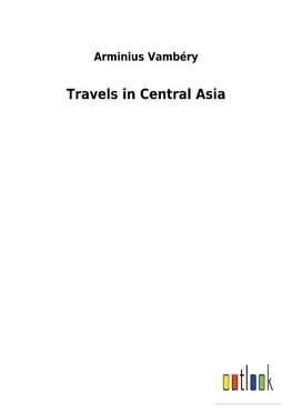 Travels in Central Asia