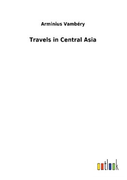 Travels in Central Asia