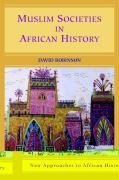 Muslim Societies in African History