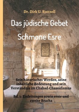 Das jüdische Gebet (Schmone Esre)