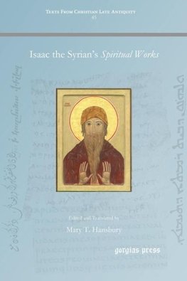 Isaac the Syrian's Spiritual Works