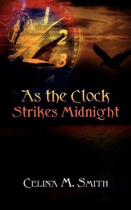 As the Clock Strikes Midnight