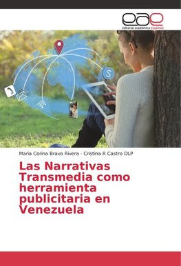 Las Narrativas Transmedia como herramienta publicitaria en Venezuela