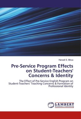 Pre-Service Program Effects on Student-Teachers' Concerns & Identity