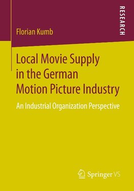 Local Movie Supply in the German Motion Picture Industry