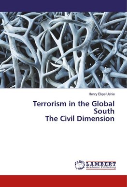 Terrorism in the Global South The Civil Dimension