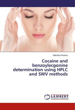 Cocaine and benzoylecgonine determination using HPLC and SWV methods