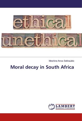 Moral decay in South Africa