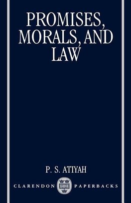 Promises, Morals, and Law