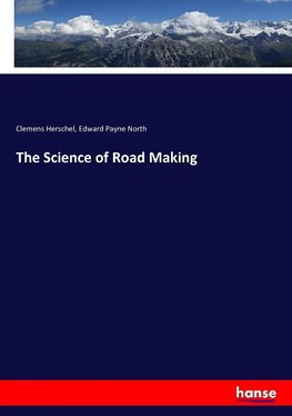 The Science of Road Making