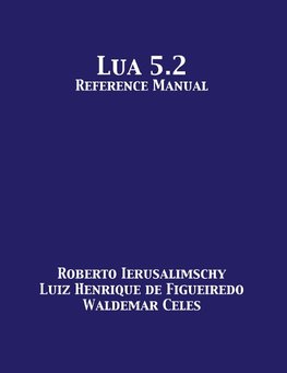 Lua 5.2 Reference Manual