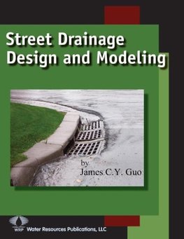 Street Drainage Design and Modeling