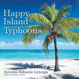 Happy Island and the Typhoons