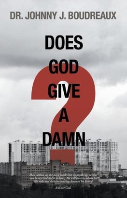 Does God Give a Damn?