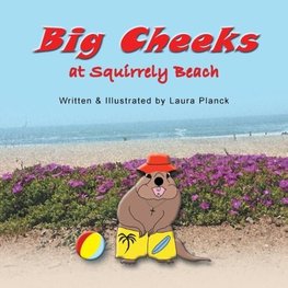 Big Cheeks at Squirrely Beach