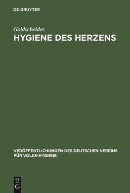 Hygiene des Herzens