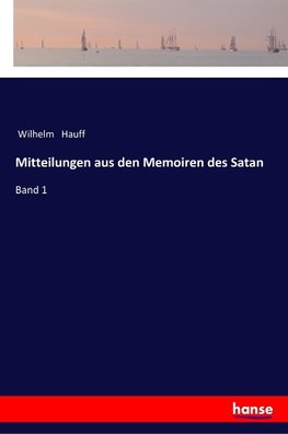 Mitteilungen aus den Memoiren des Satan