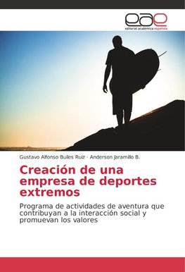 Creación de una empresa de deportes extremos