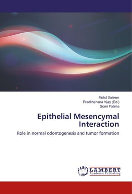 Epithelial Mesencymal Interaction