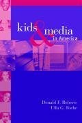 Roberts, D: Kids and Media in America